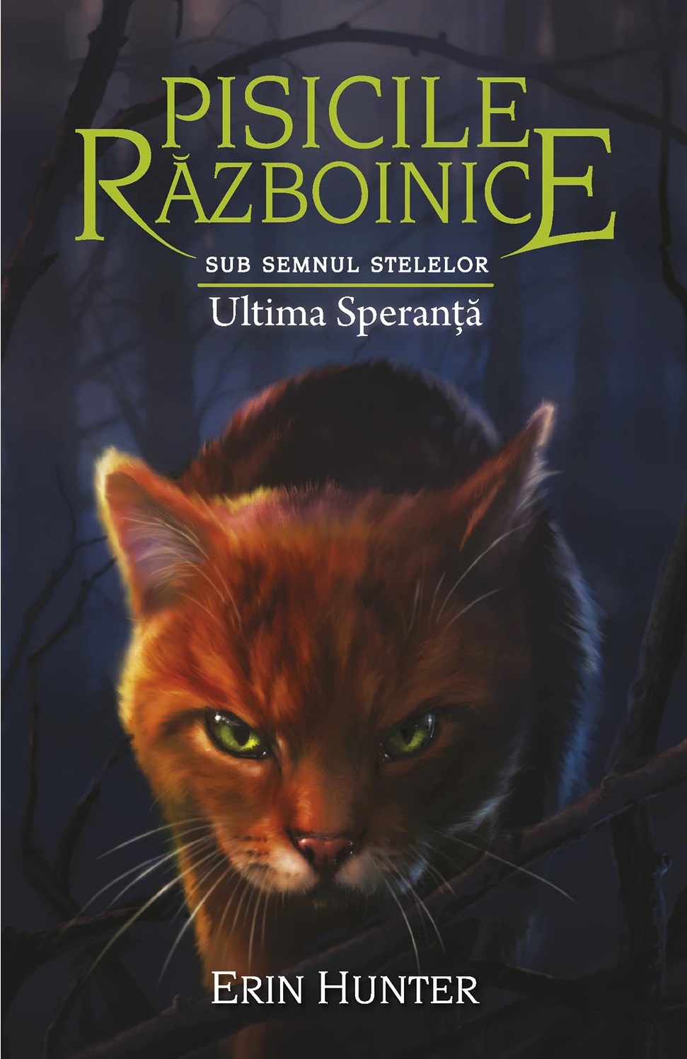 Reducere 50% - Ultima speranta | Erin Hunter 1 Ultima speranta | Erin Hunter