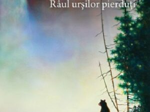 Raul ursilor pierduti | Erin Hunter