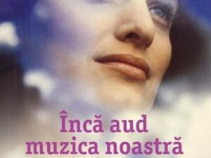 Inca aud muzica noastra in gand | Agnes Martin-Lugand