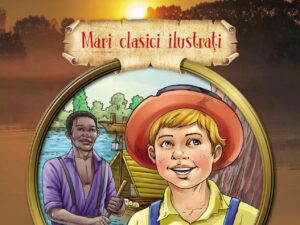 Aventurile lui Huckleberry Finn | Mark Twain