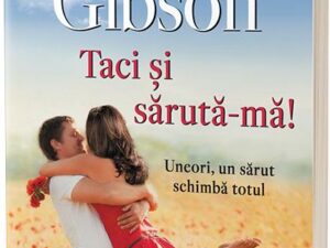 Taci si saruta-ma! | Rachel Gibson