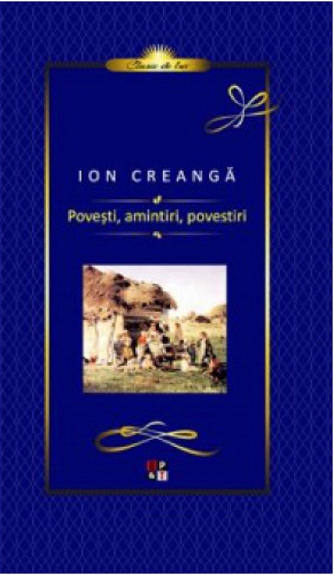Reducere 20% - Povesti, amintiri, povestiri | Ion Creanga 1 Povesti