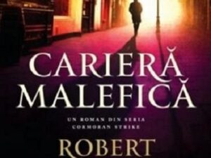 Cariera malefica | Robert Galbraith