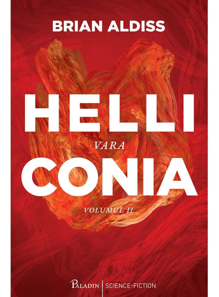 Reducere 50% - Helliconia. Vara | Brian Aldiss 2 Reducere 50% - Helliconia. Vara | Brian Aldiss - imagine 2