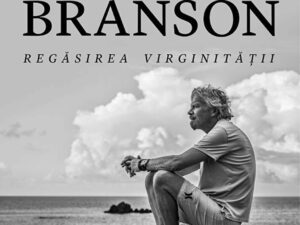Regasirea virginitatii | Richard Branson