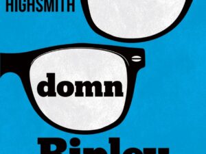 Talentatul domn Ripley | Patricia Highsmith