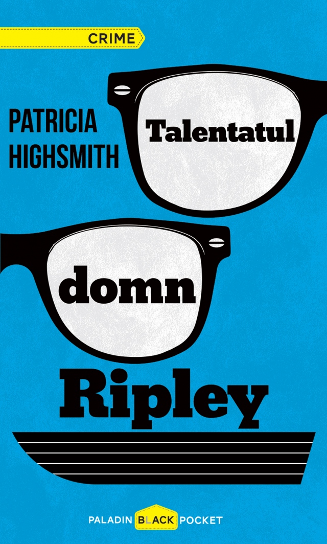 Reducere 50% - Talentatul domn Ripley | Patricia Highsmith 1 Talentatul domn Ripley | Patricia Highsmith