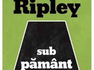 Ripley sub pamant | Patricia Highsmith
