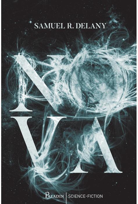 Reducere 50% - Nova | Samuel R. Delany 1 Nova | Samuel R. Delany