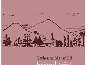 Jurnal trist | Katherine Mansfield