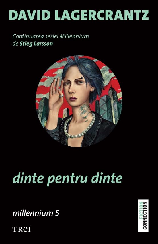 Reducere 50% - Dinte pentru dinte | David Lagercrantz 1 Dinte pentru dinte | David Lagercrantz
