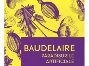 Paradisurile artificiale | Charles Baudelaire