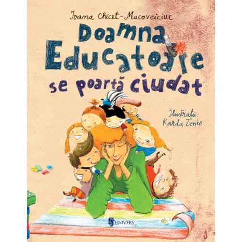 Reducere 17% - Doamna Educatoare se poarta ciudat, Ioana Chicet-Macoveiciuc inchPrintesa Urbanainch, Karda Zenko 1 Doamna Educatoare se poarta ciudat