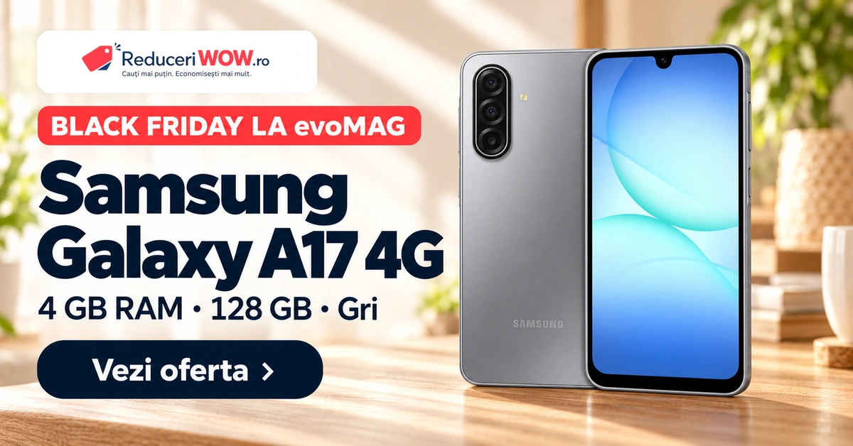 Samsung Galaxy A17 4G la Black Friday evoMAG: varianta gri